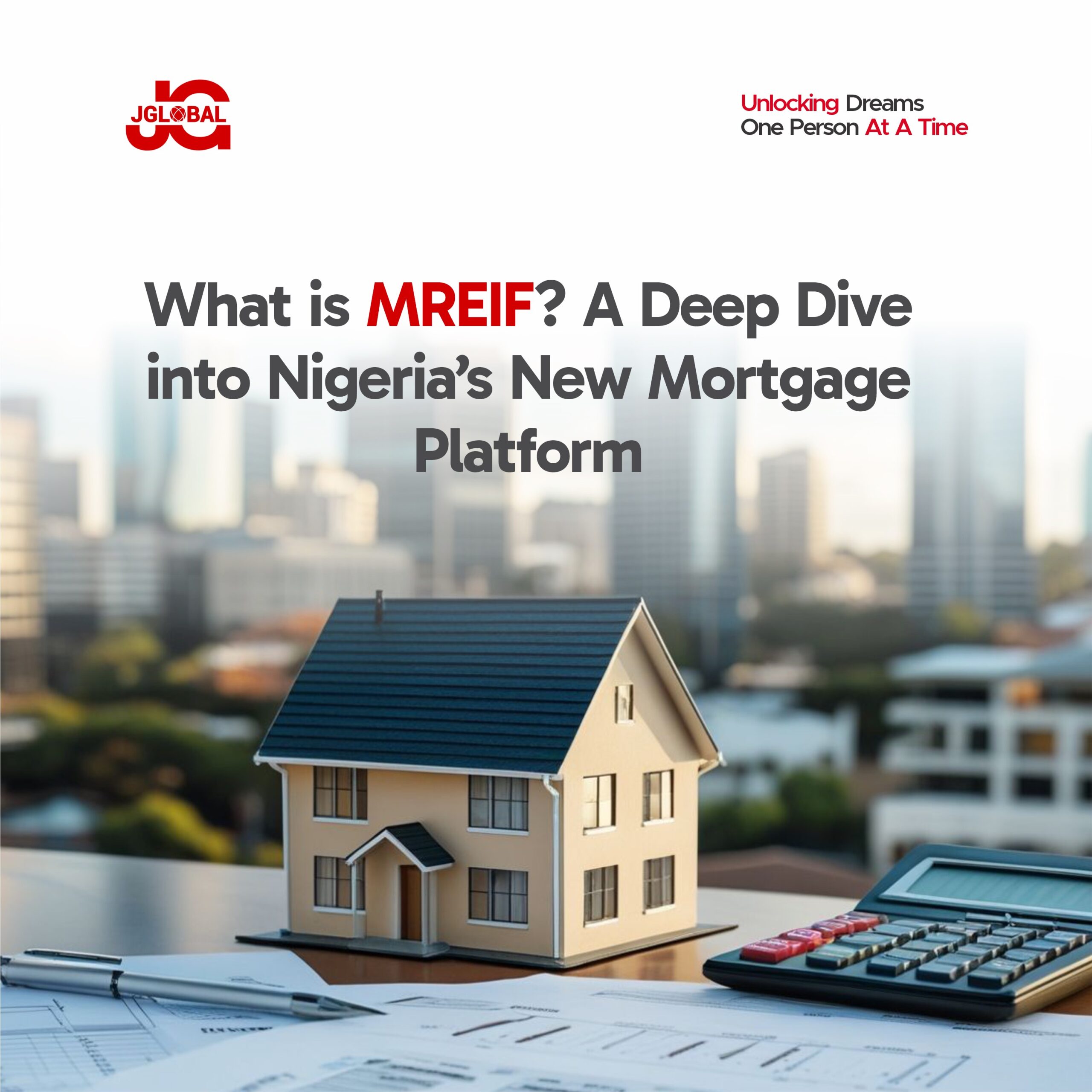 MREIF Mortgage in Nigeria
