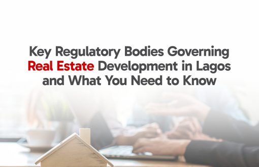 key regulatory bodies governing real estate in Lagos State.
